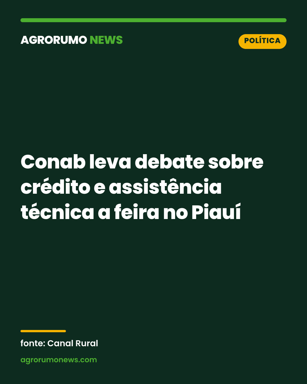 Conab leva debate sobre crédito e assistência técnica a feira no Piauí