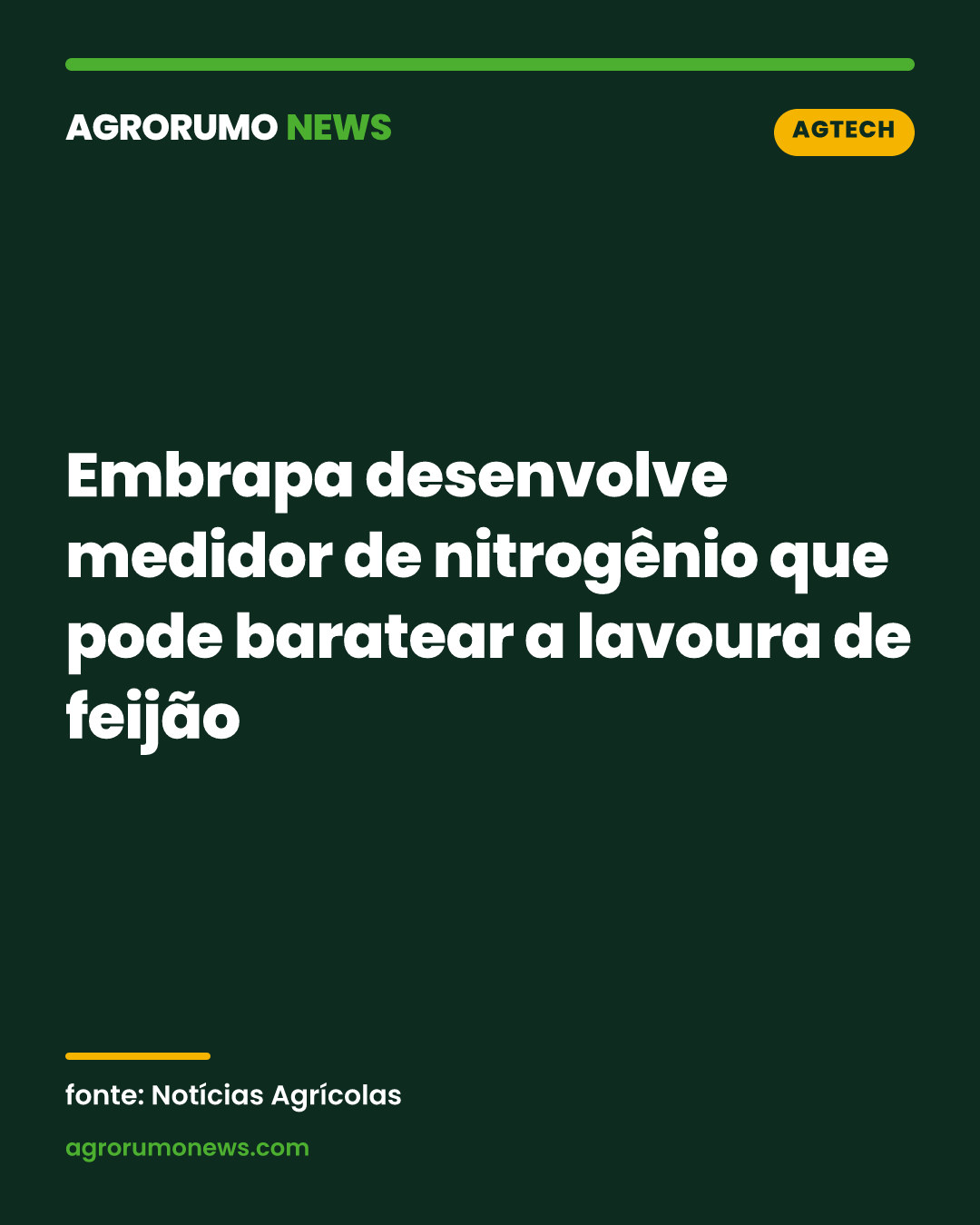 Embrapa desenvolve medidor de nitrogênio que pode baratear a lavoura de feijão