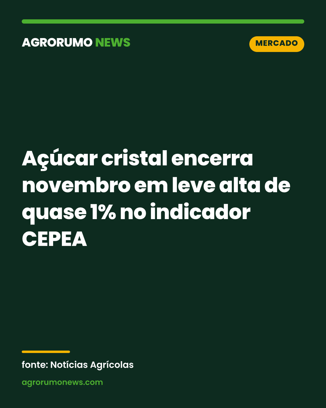 Açúcar cristal encerra novembro em leve alta de quase 1% no indicador CEPEA