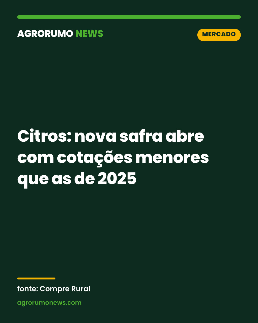 Citros: nova safra abre com cotações menores que as de 2025