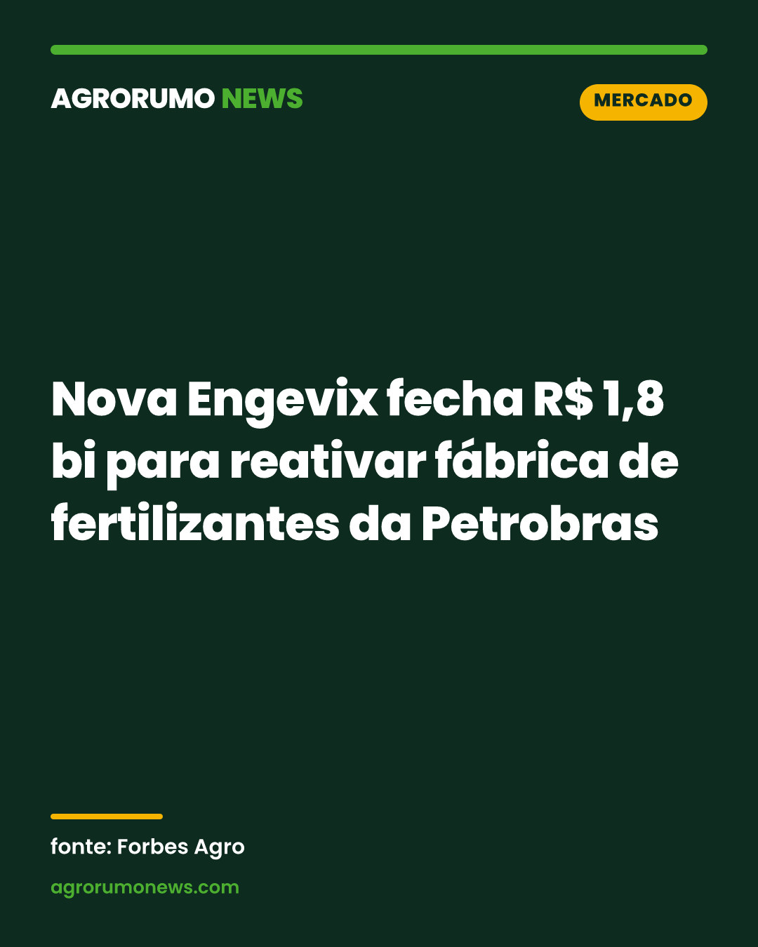 Nova Engevix fecha R$ 1,8 bi para reativar fábrica de fertilizantes da Petrobras