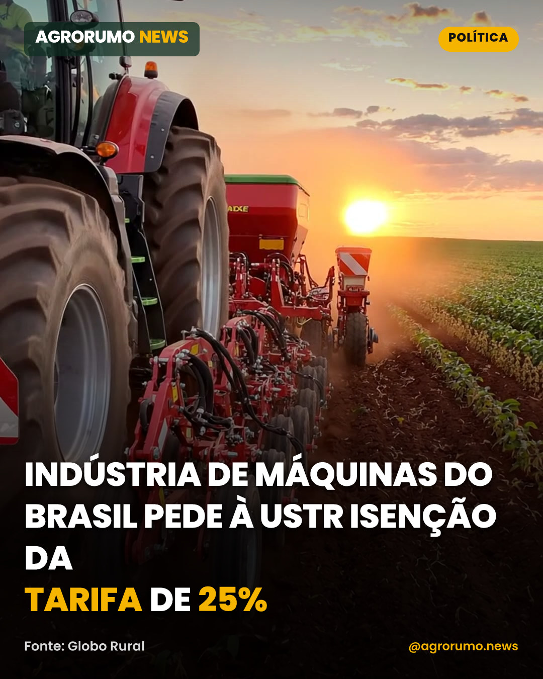 Indústria de máquinas do Brasil pede à USTR isenção da tarifa de 25%