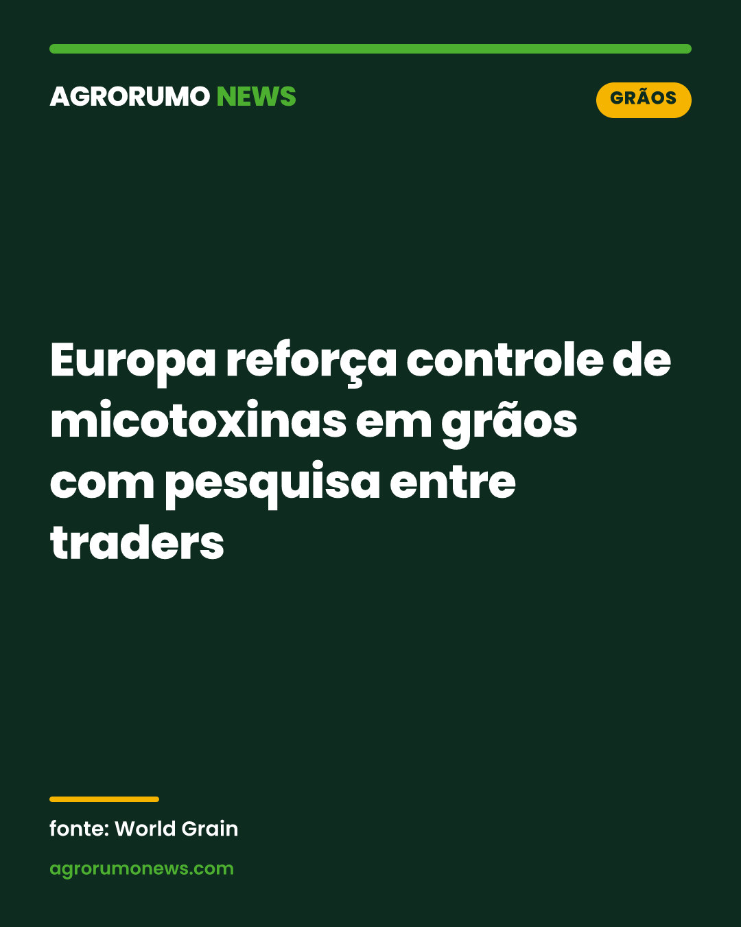 Europa reforça controle de micotoxinas em grãos com pesquisa entre traders