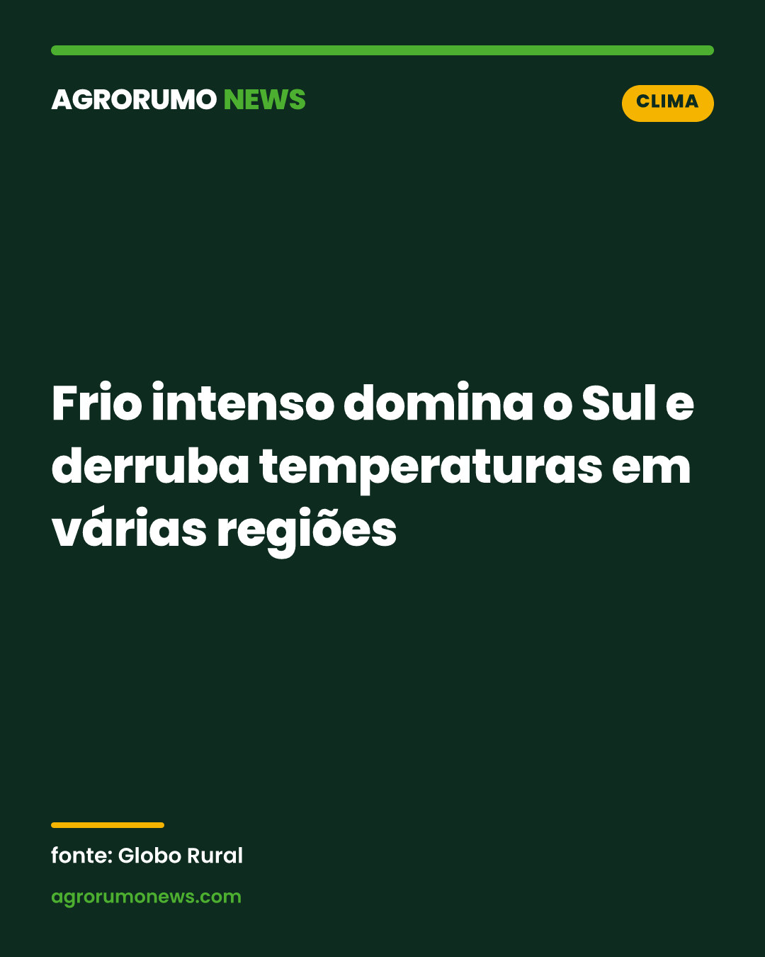 Frio intenso domina o Sul e derruba temperaturas em várias regiões