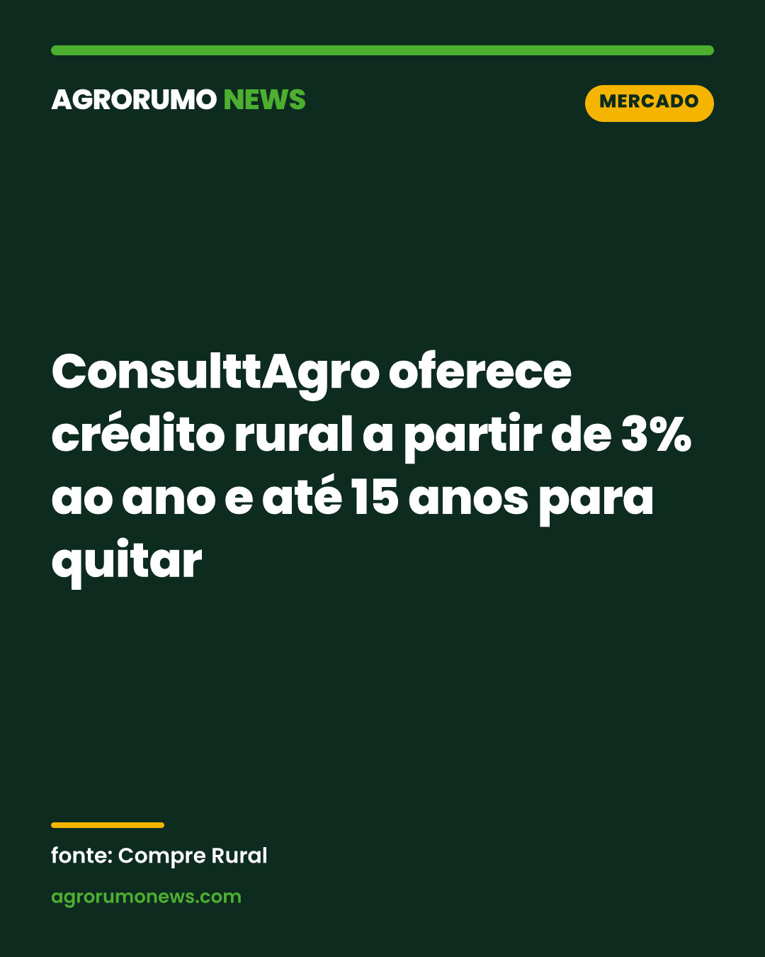 ConsulttAgro oferece crédito rural a partir de 3% ao ano e até 15 anos para quitar