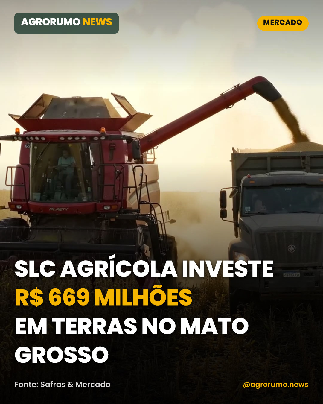 SLC Agrícola investe R$ 669 milhões em terras no Mato Grosso