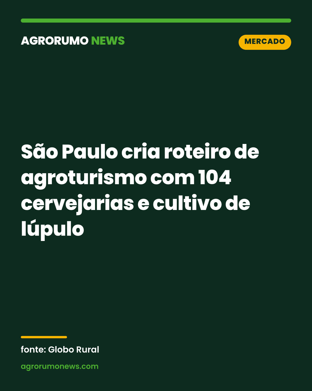 São Paulo cria roteiro de agroturismo com 104 cervejarias e cultivo de lúpulo