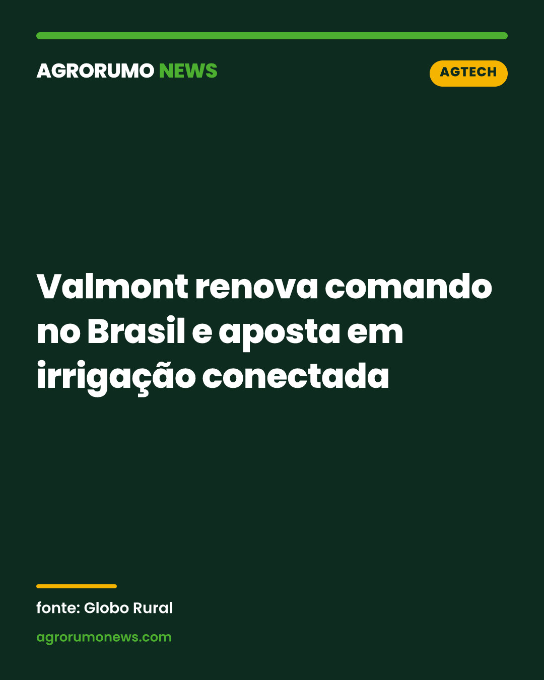 Valmont renova comando no Brasil e aposta em irrigação conectada
