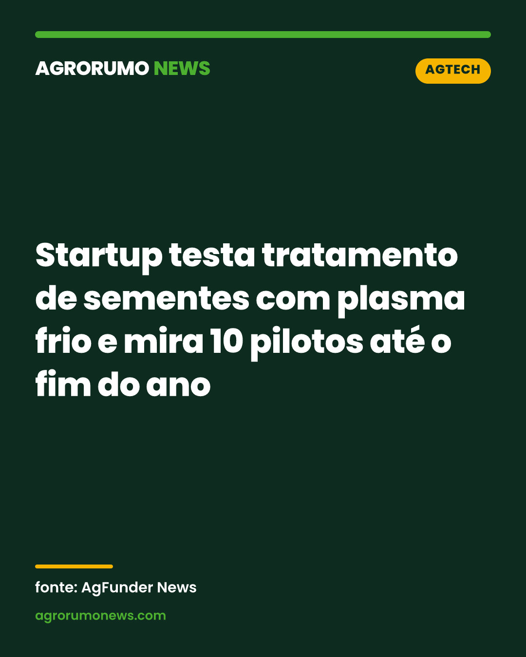 Startup testa tratamento de sementes com plasma frio e mira 10 pilotos até o fim do ano