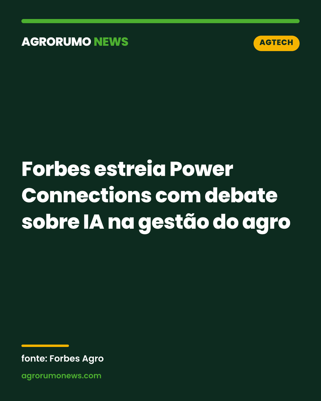 Forbes estreia Power Connections com debate sobre IA na gestão do agro