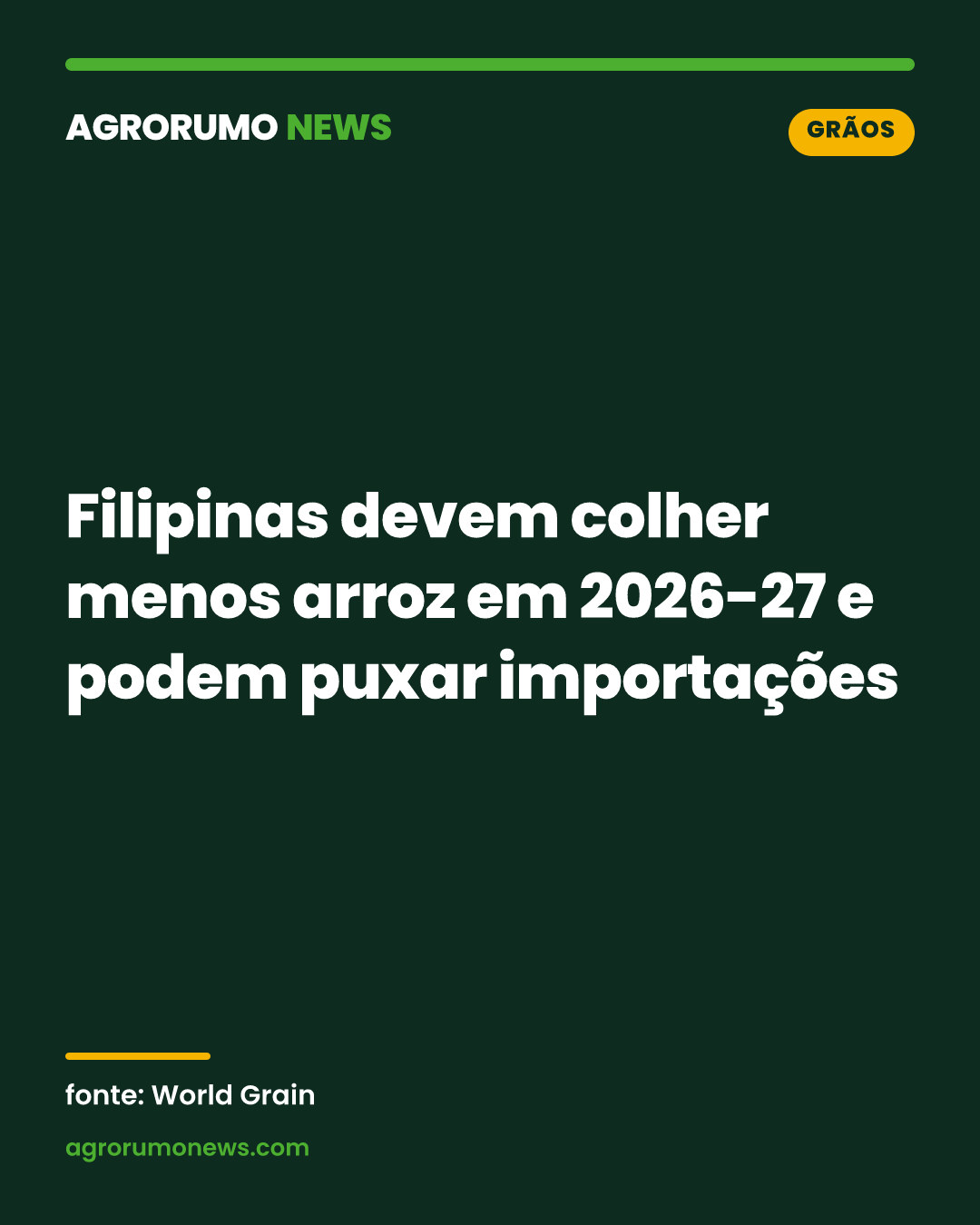 Filipinas devem colher menos arroz em 2026-27 e podem puxar importações