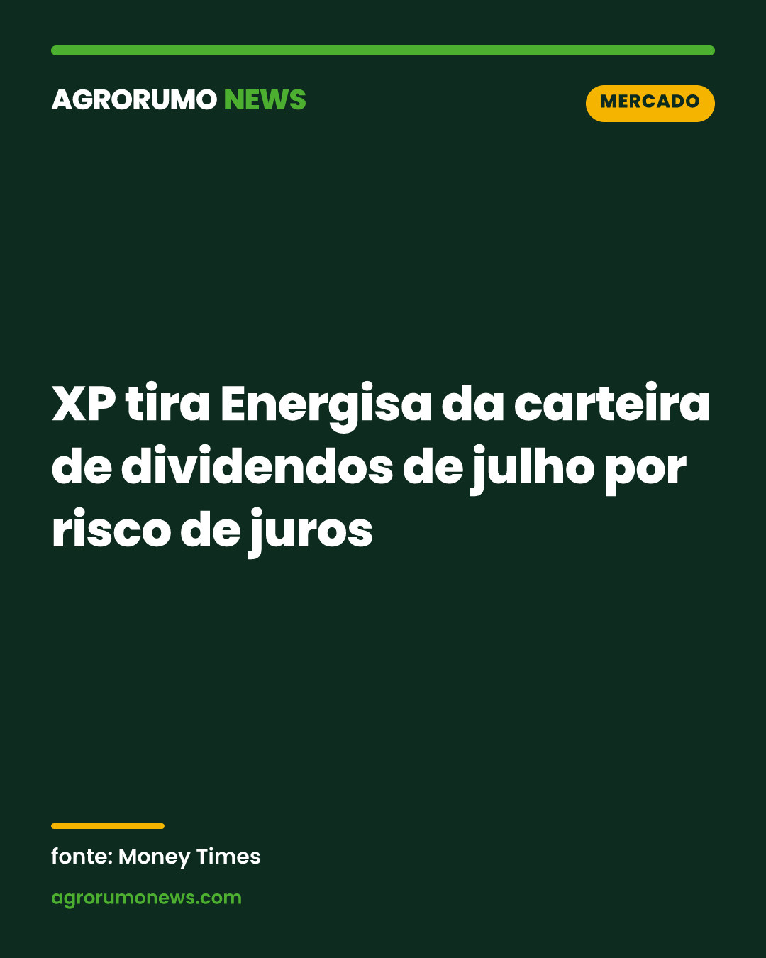 XP tira Energisa da carteira de dividendos de julho por risco de juros