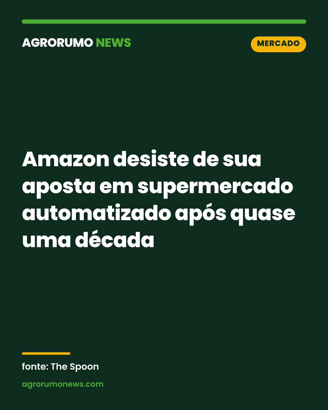 Amazon desiste de sua aposta em supermercado automatizado após quase uma década