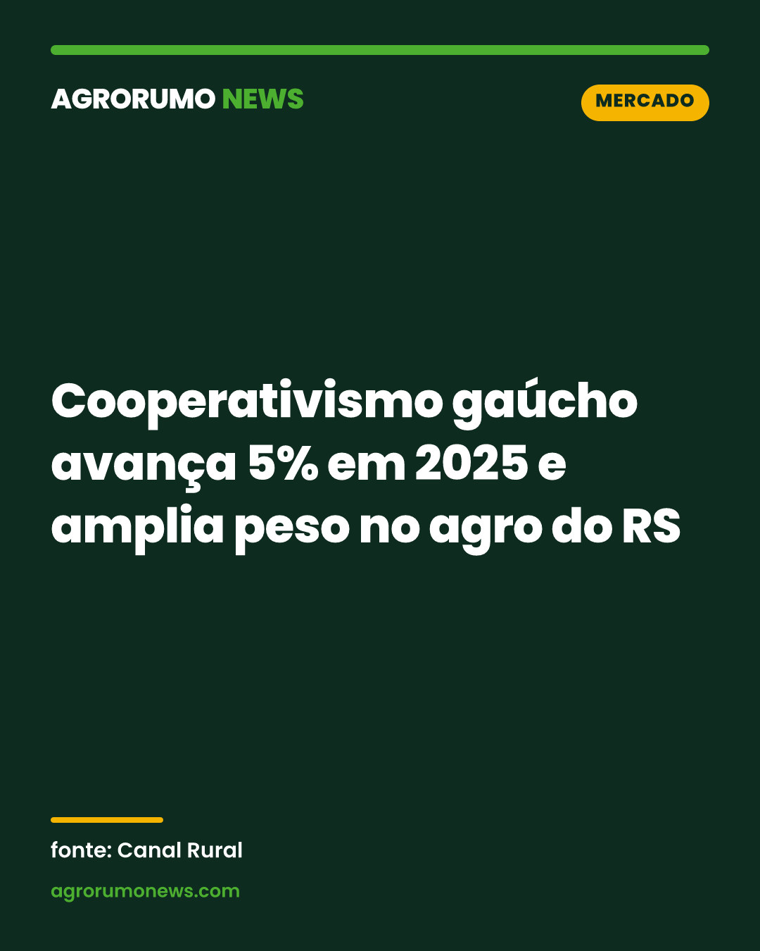Cooperativismo gaúcho avança 5% em 2025 e amplia peso no agro do RS
