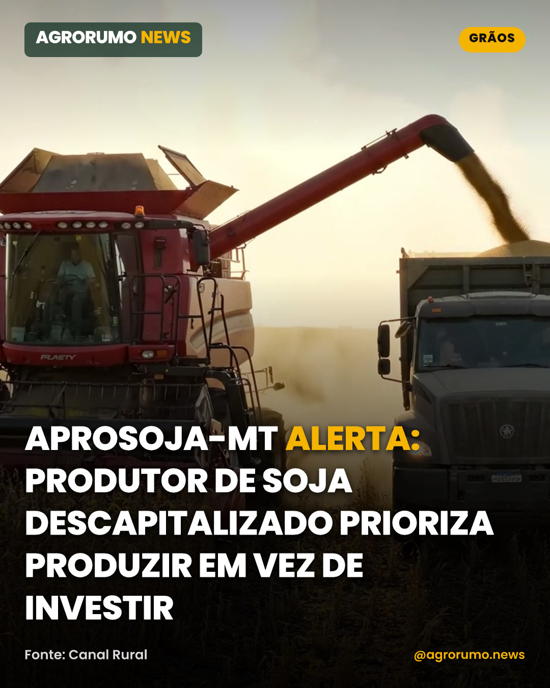 Aprosoja-MT alerta: produtor de soja descapitalizado prioriza produzir em vez de investir
