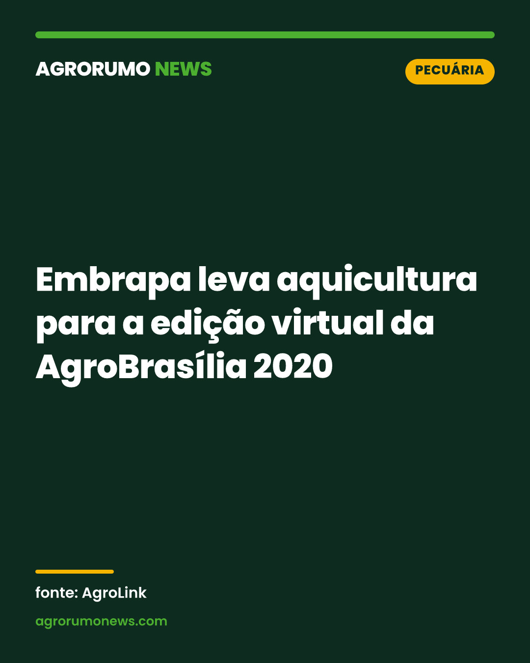 Embrapa leva aquicultura para a edição virtual da AgroBrasília 2020