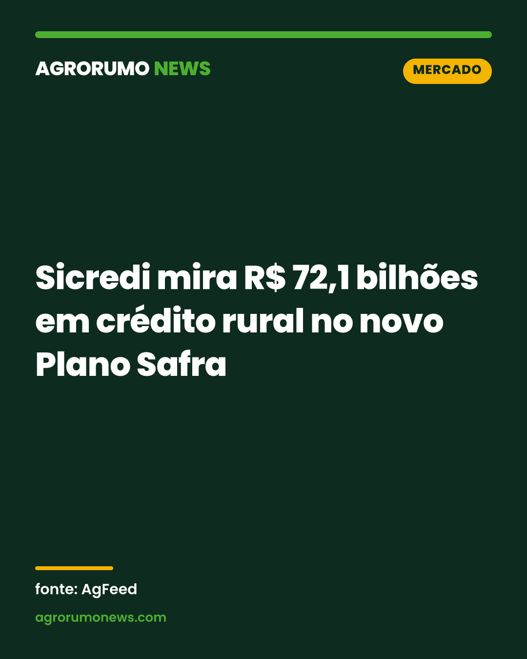 Sicredi mira R$ 72,1 bilhões em crédito rural no novo Plano Safra