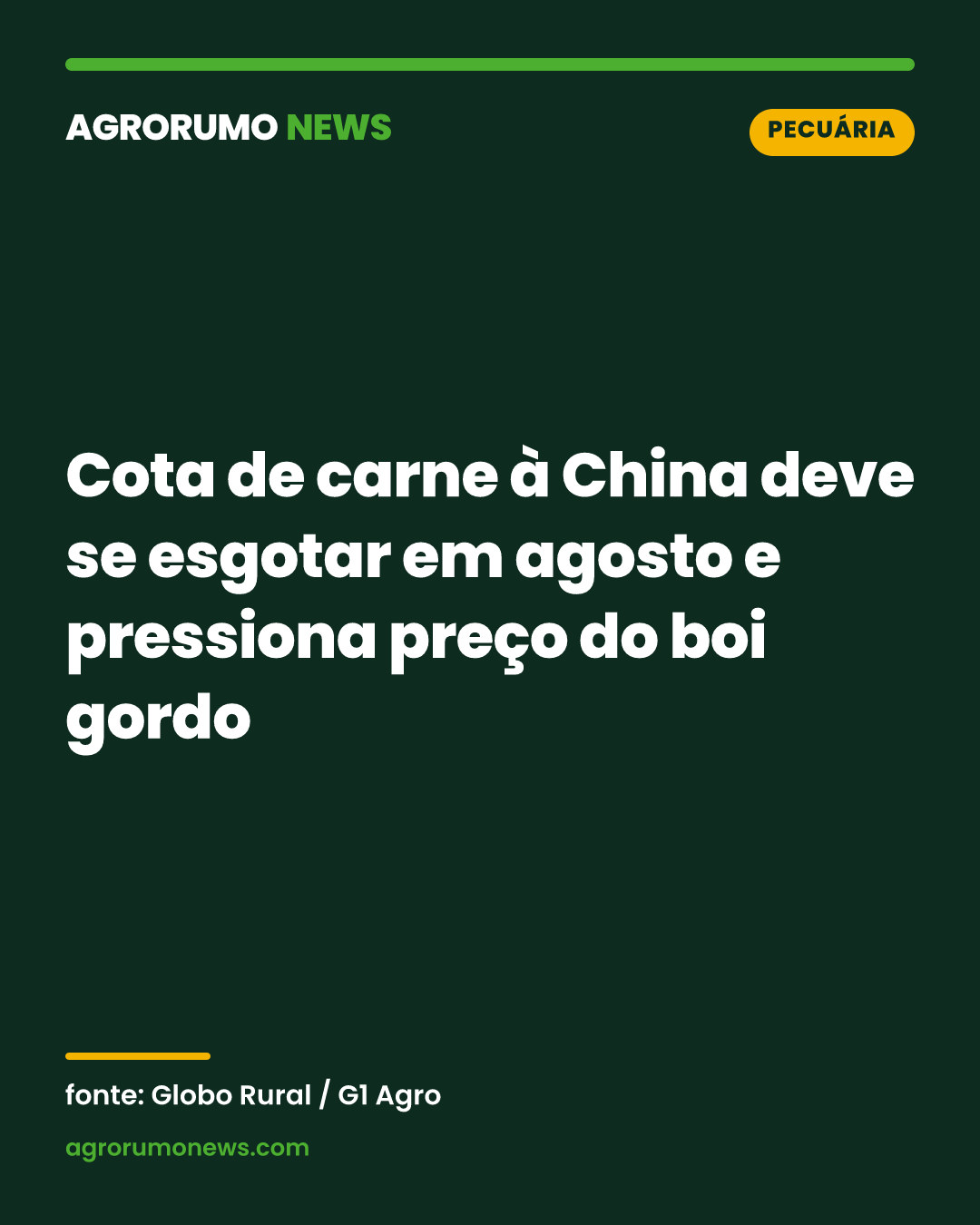 Cota de carne à China deve se esgotar em agosto e pressiona preço do boi gordo