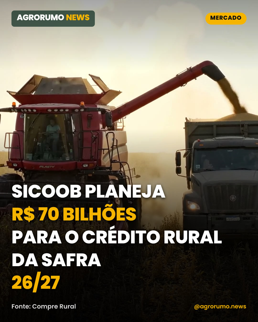 Sicoob planeja R$ 70 bilhões para o crédito rural da safra 26/27