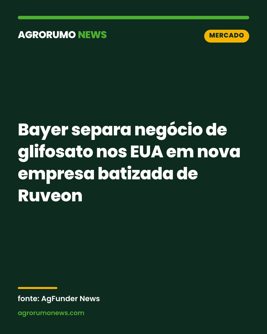 Bayer separa negócio de glifosato nos EUA em nova empresa batizada de Ruveon