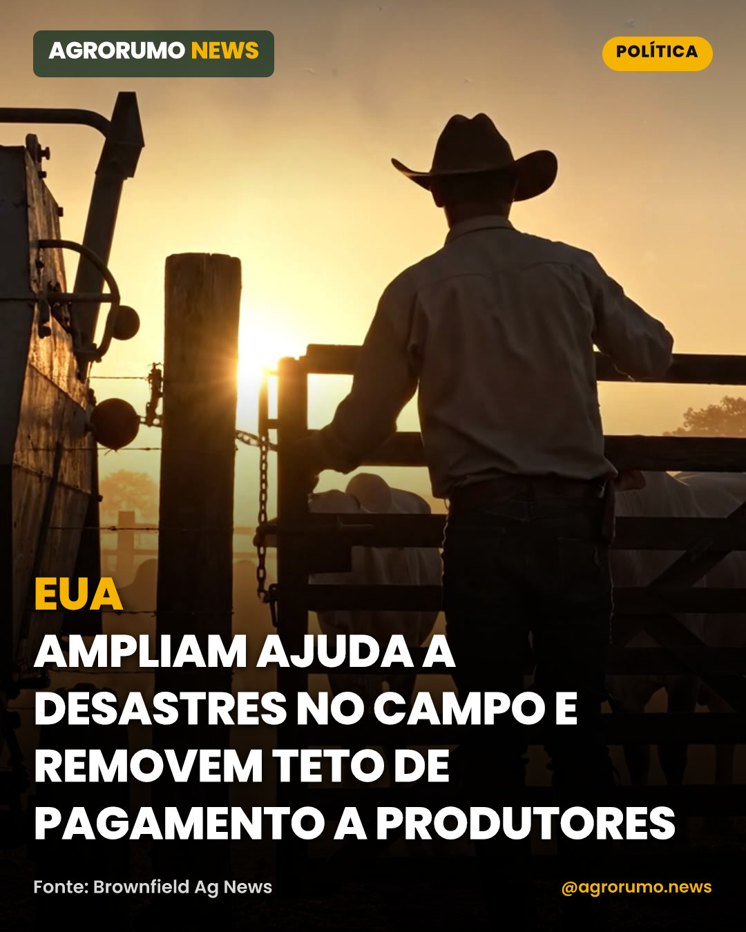 EUA ampliam ajuda a desastres no campo e removem teto de pagamento a produtores