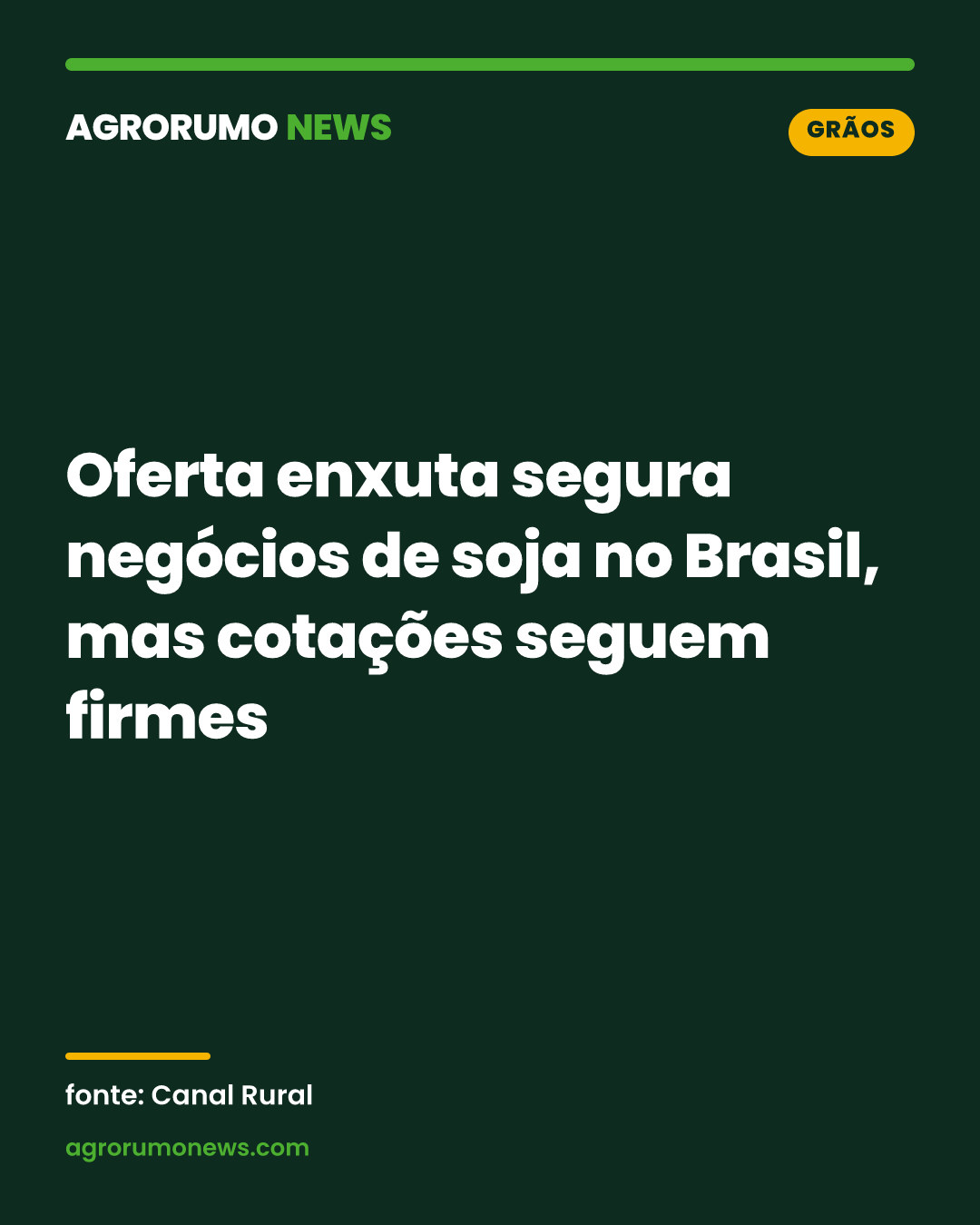 Oferta enxuta segura negócios de soja no Brasil, mas cotações seguem firmes