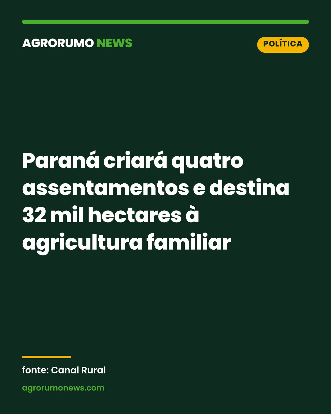 Paraná criará quatro assentamentos e destina 32 mil hectares à agricultura familiar