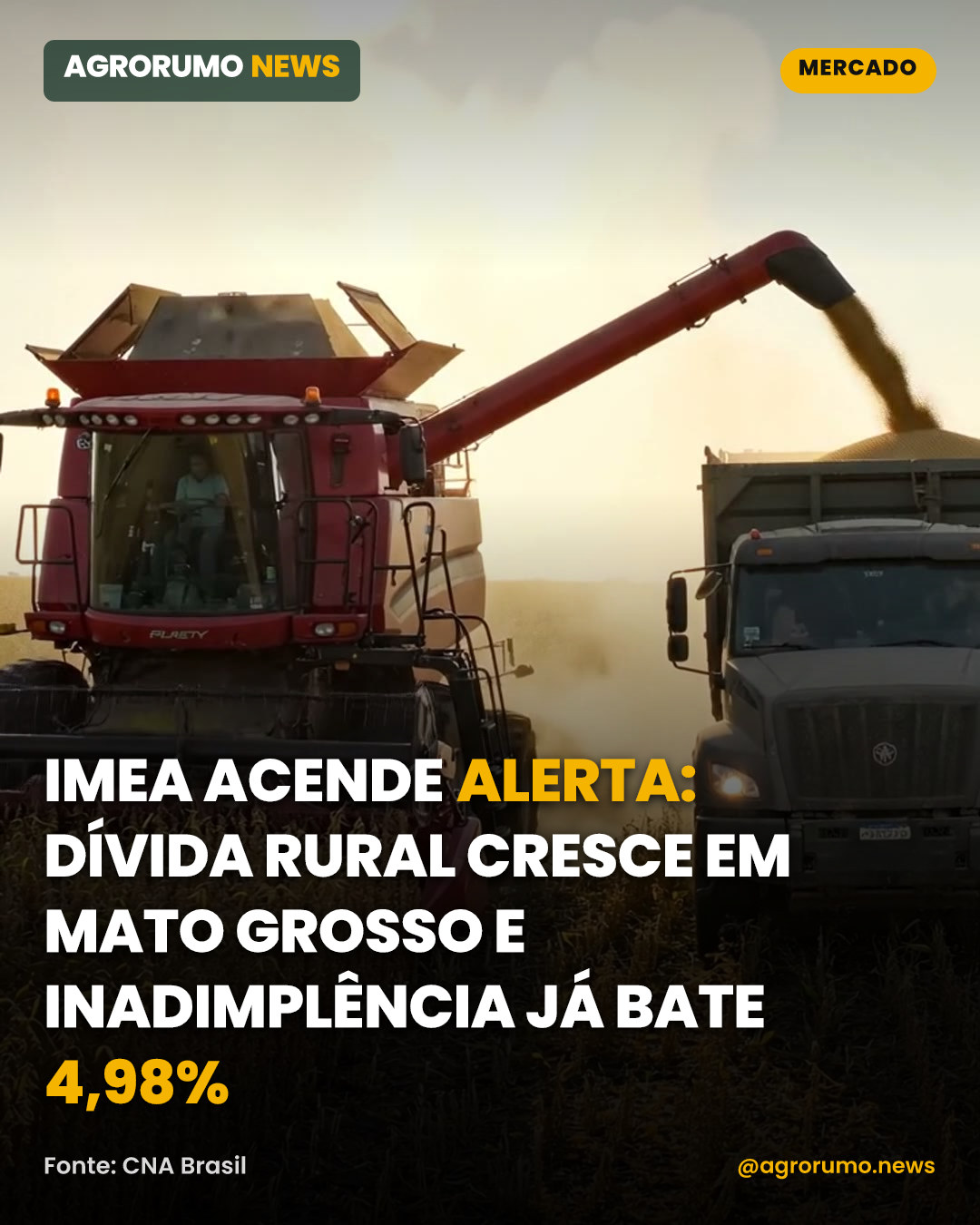 Imea acende alerta: dívida rural cresce em Mato Grosso e inadimplência já bate 4,98%