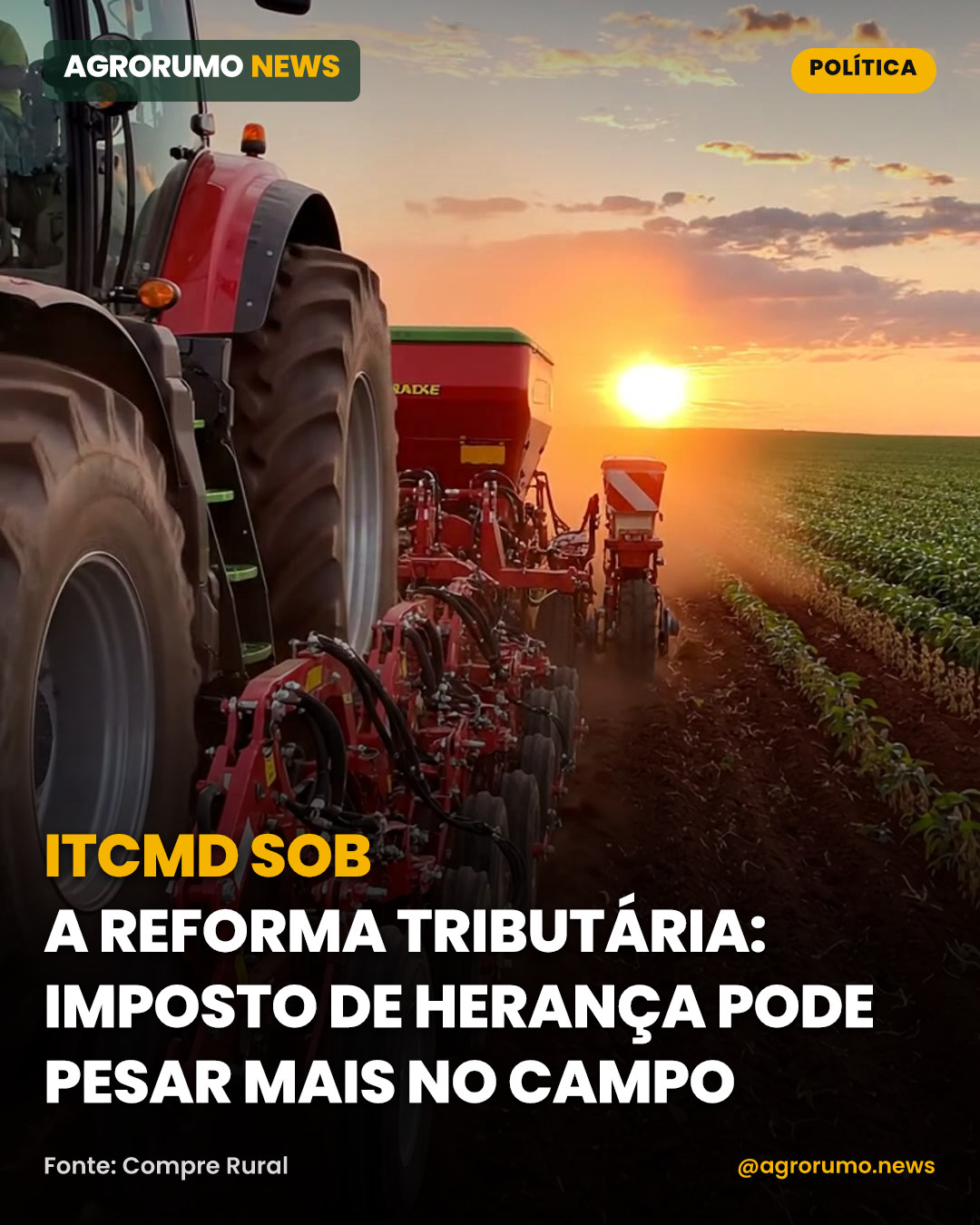 ITCMD sob a reforma tributária: imposto de herança pode pesar mais no campo