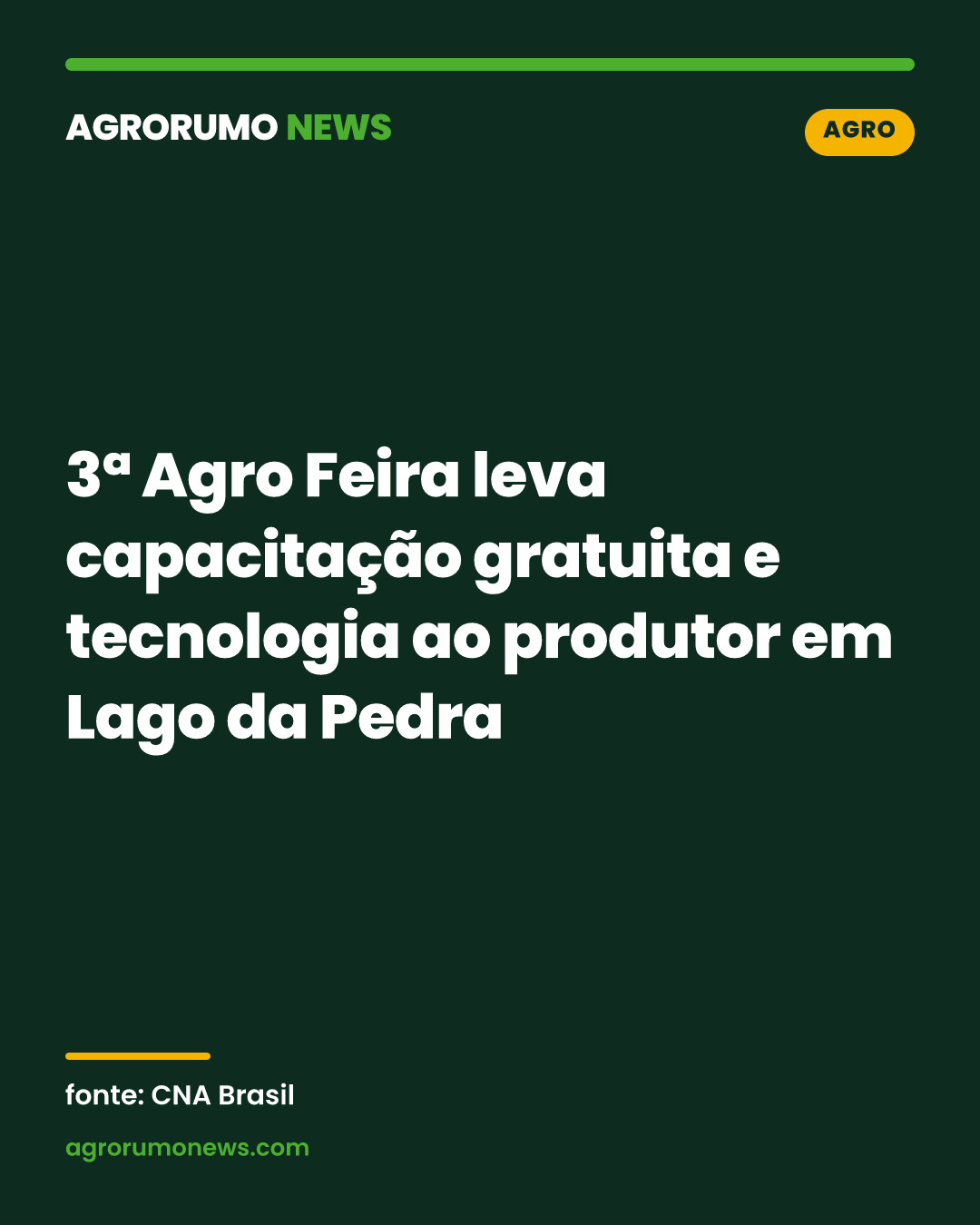 3ª Agro Feira leva capacitação gratuita e tecnologia ao produtor em Lago da Pedra