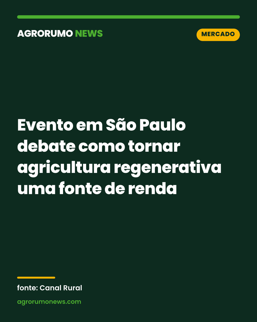Evento em São Paulo debate como tornar agricultura regenerativa uma fonte de renda