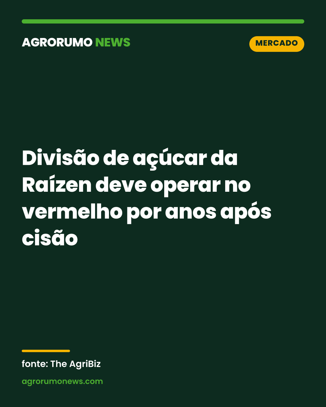 Divisão de açúcar da Raízen deve operar no vermelho por anos após cisão