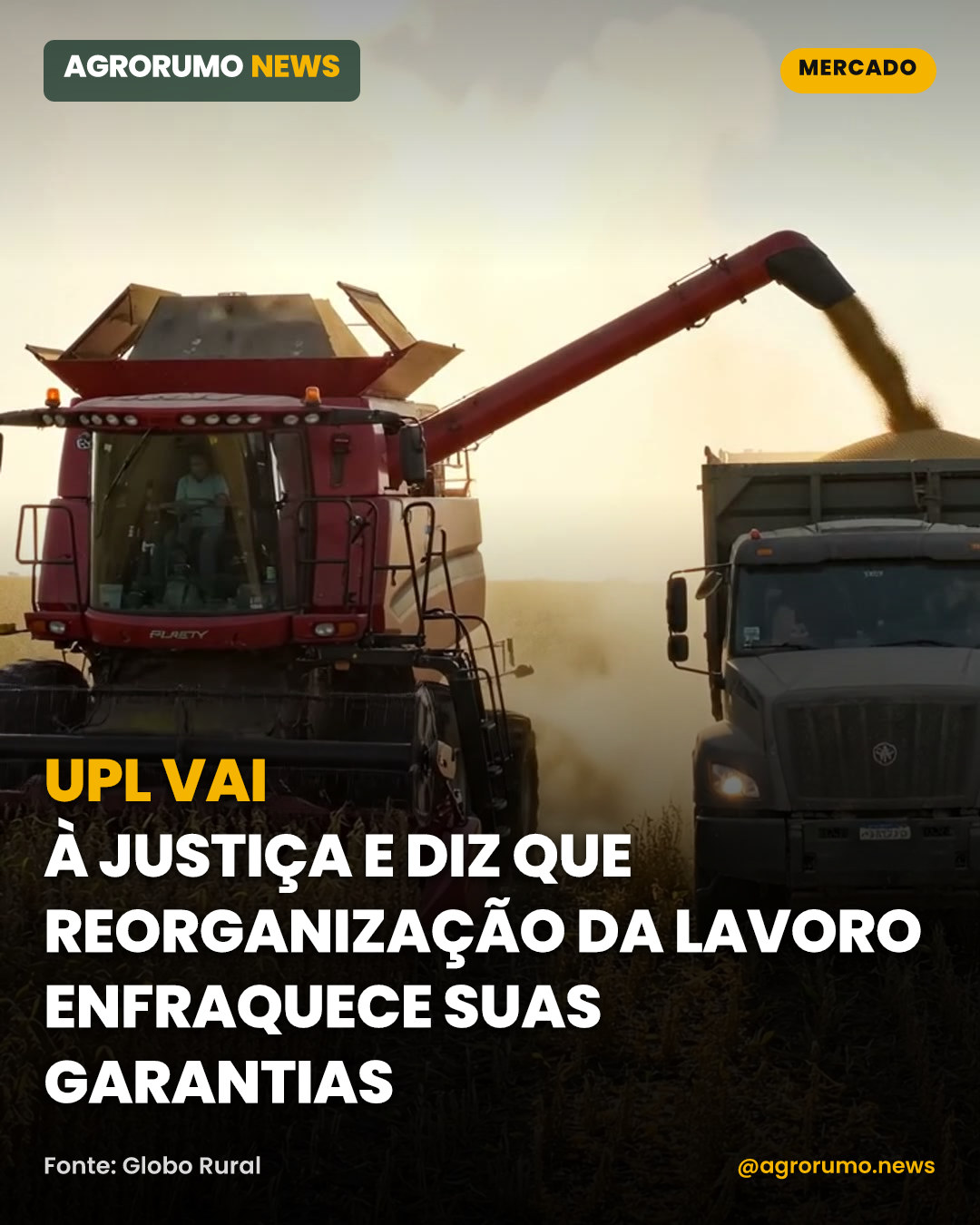 UPL vai à Justiça e diz que reorganização da Lavoro enfraquece suas garantias