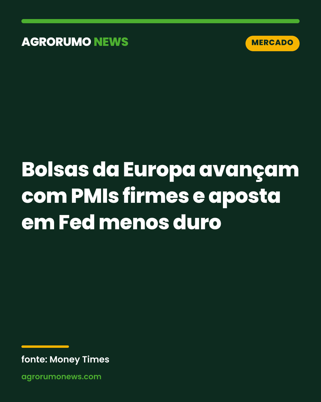 Bolsas da Europa avançam com PMIs firmes e aposta em Fed menos duro