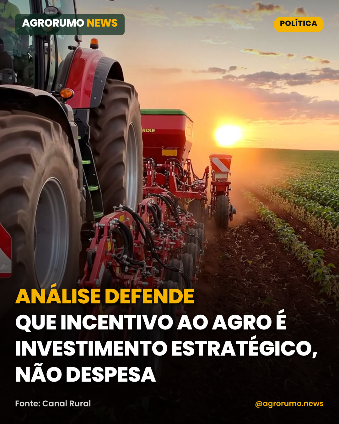 Análise defende que incentivo ao agro é investimento estratégico, não despesa