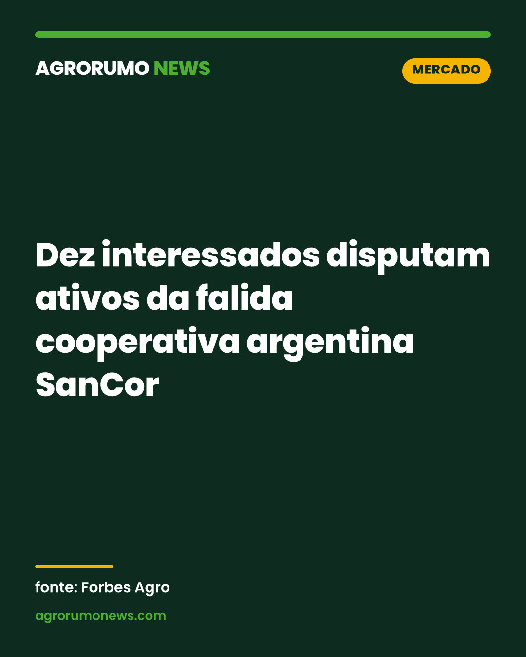 Dez interessados disputam ativos da falida cooperativa argentina SanCor