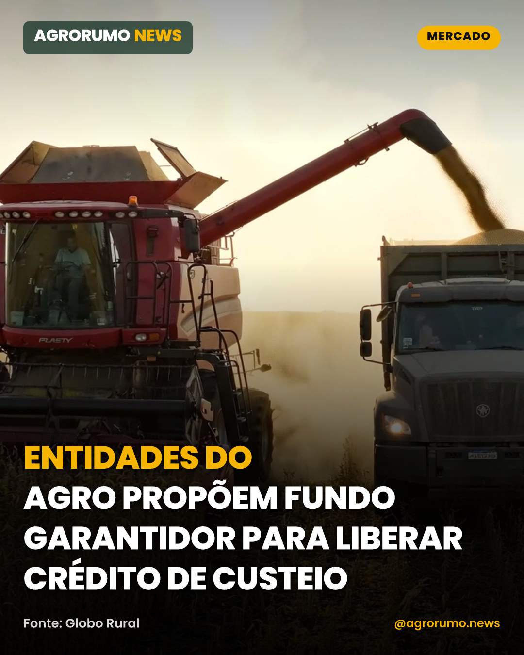 Entidades do agro propõem fundo garantidor para liberar crédito de custeio