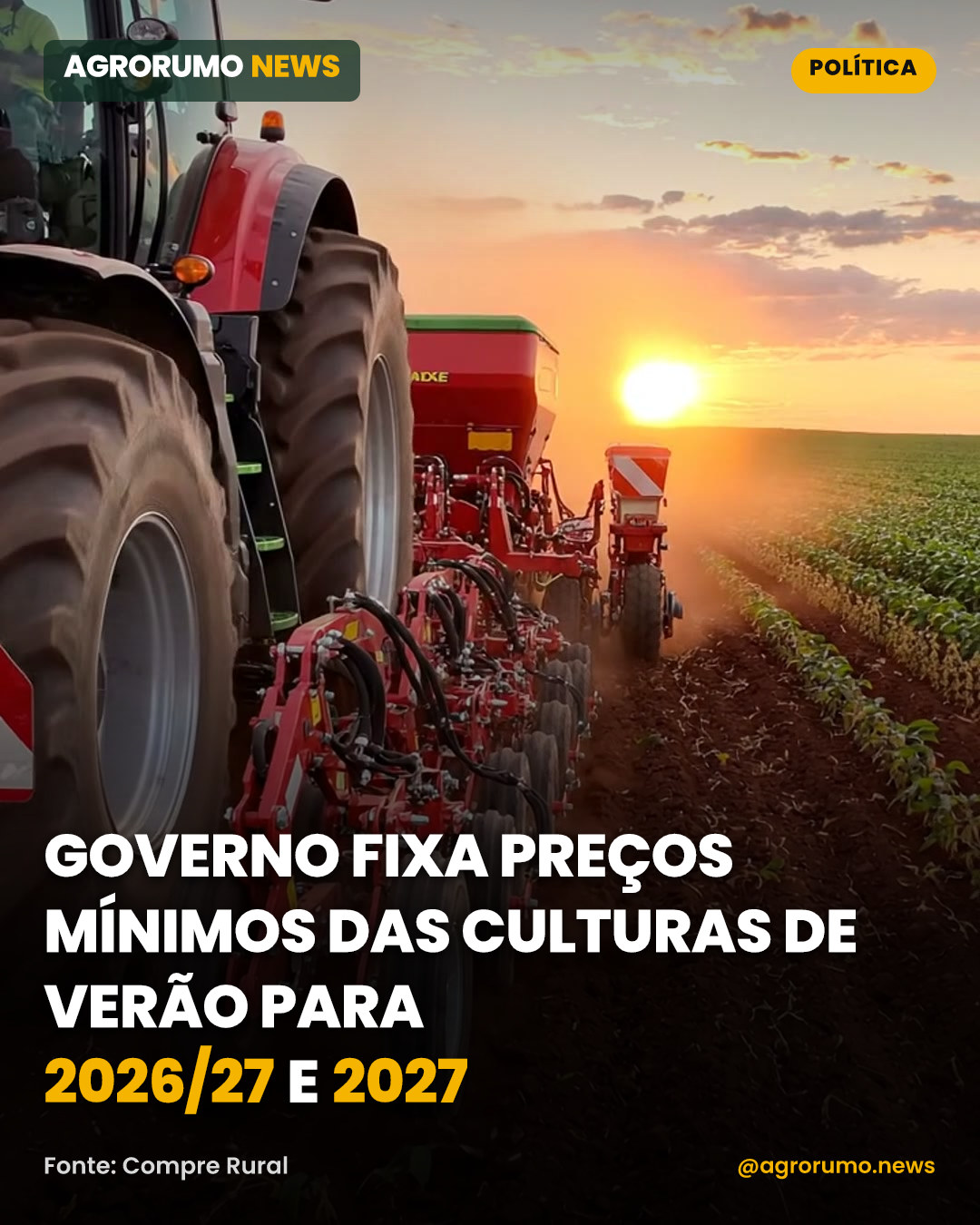 Governo fixa preços mínimos das culturas de verão para 2026/27 e 2027