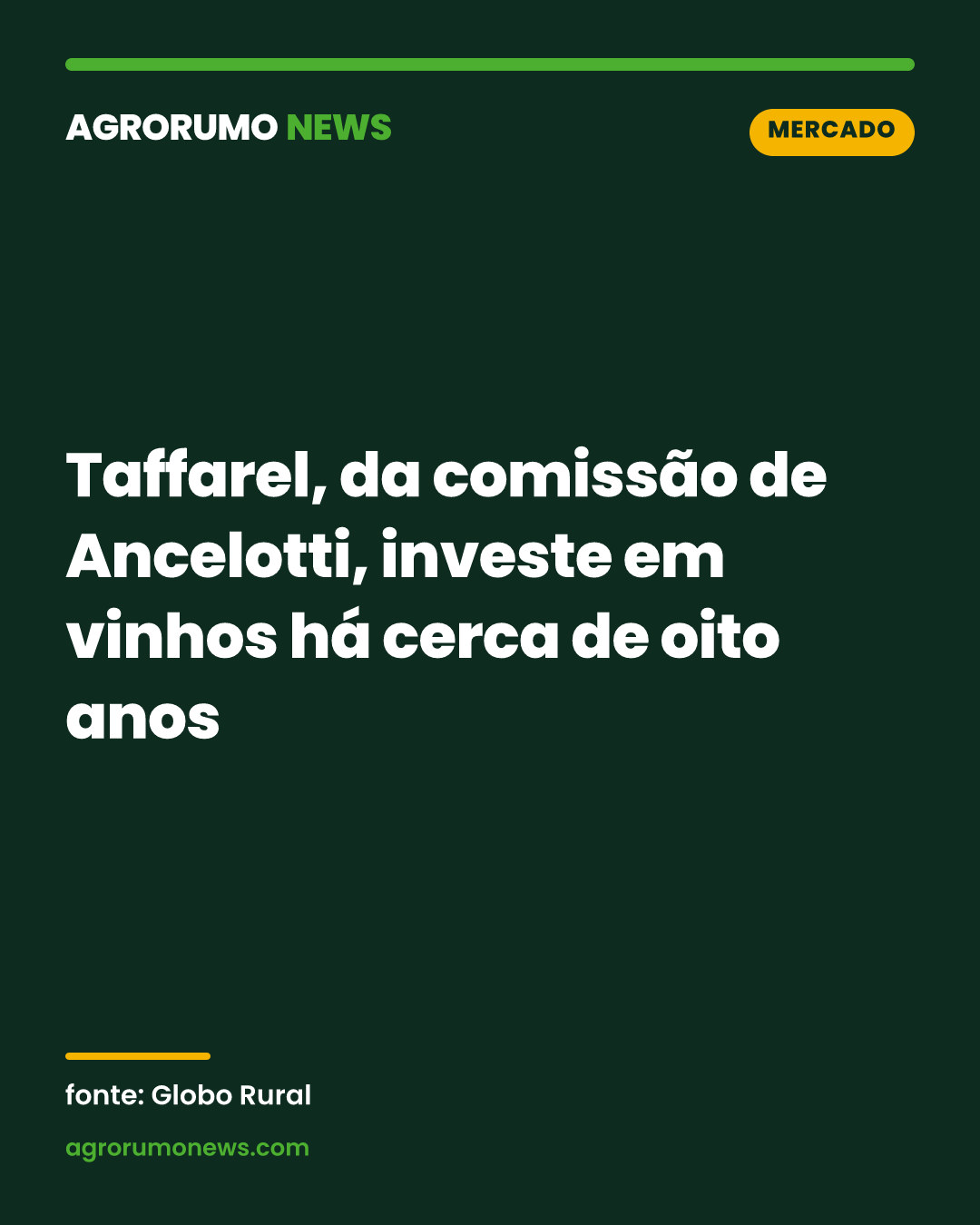Taffarel, da comissão de Ancelotti, investe em vinhos há cerca de oito anos