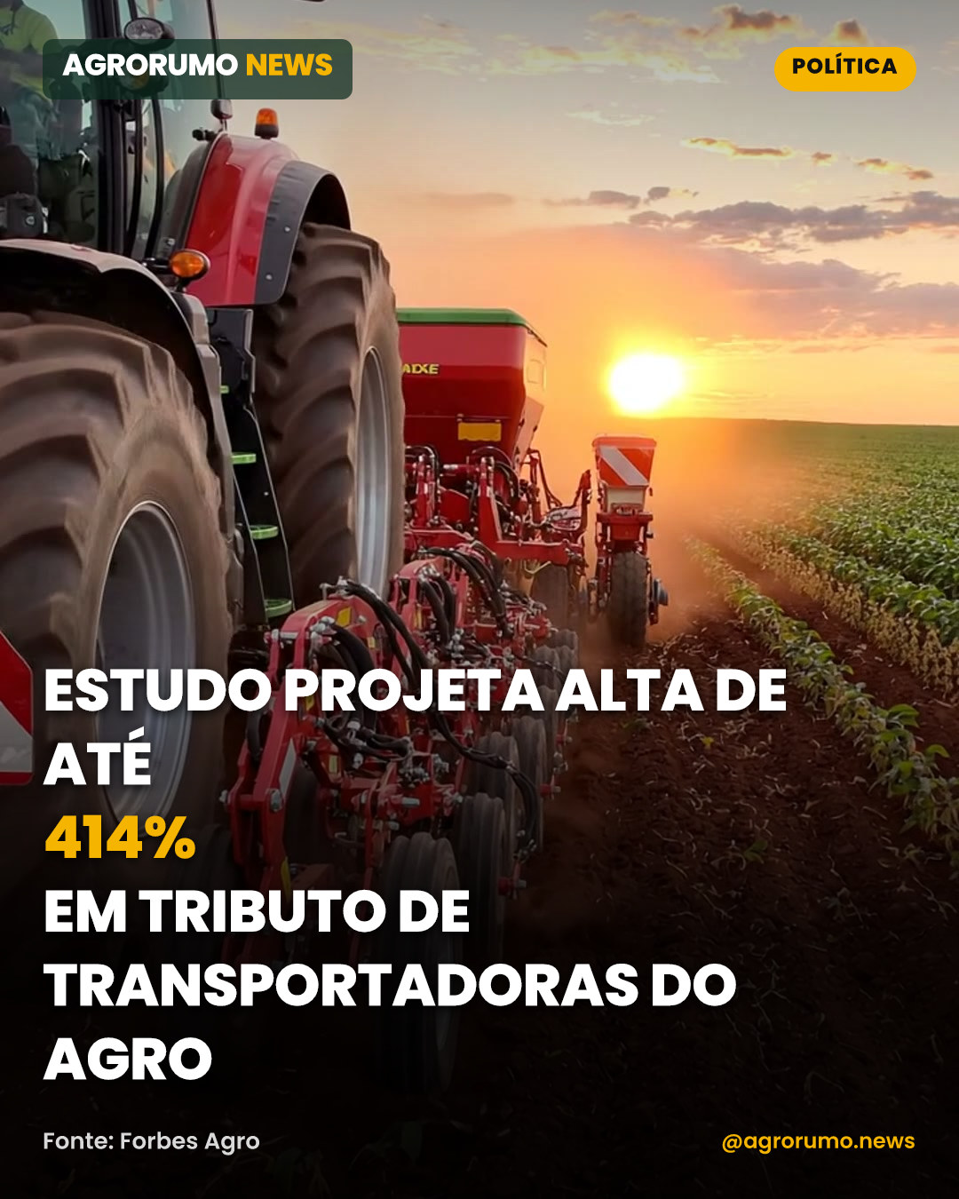 Estudo projeta alta de até 414% em tributo de transportadoras do agro