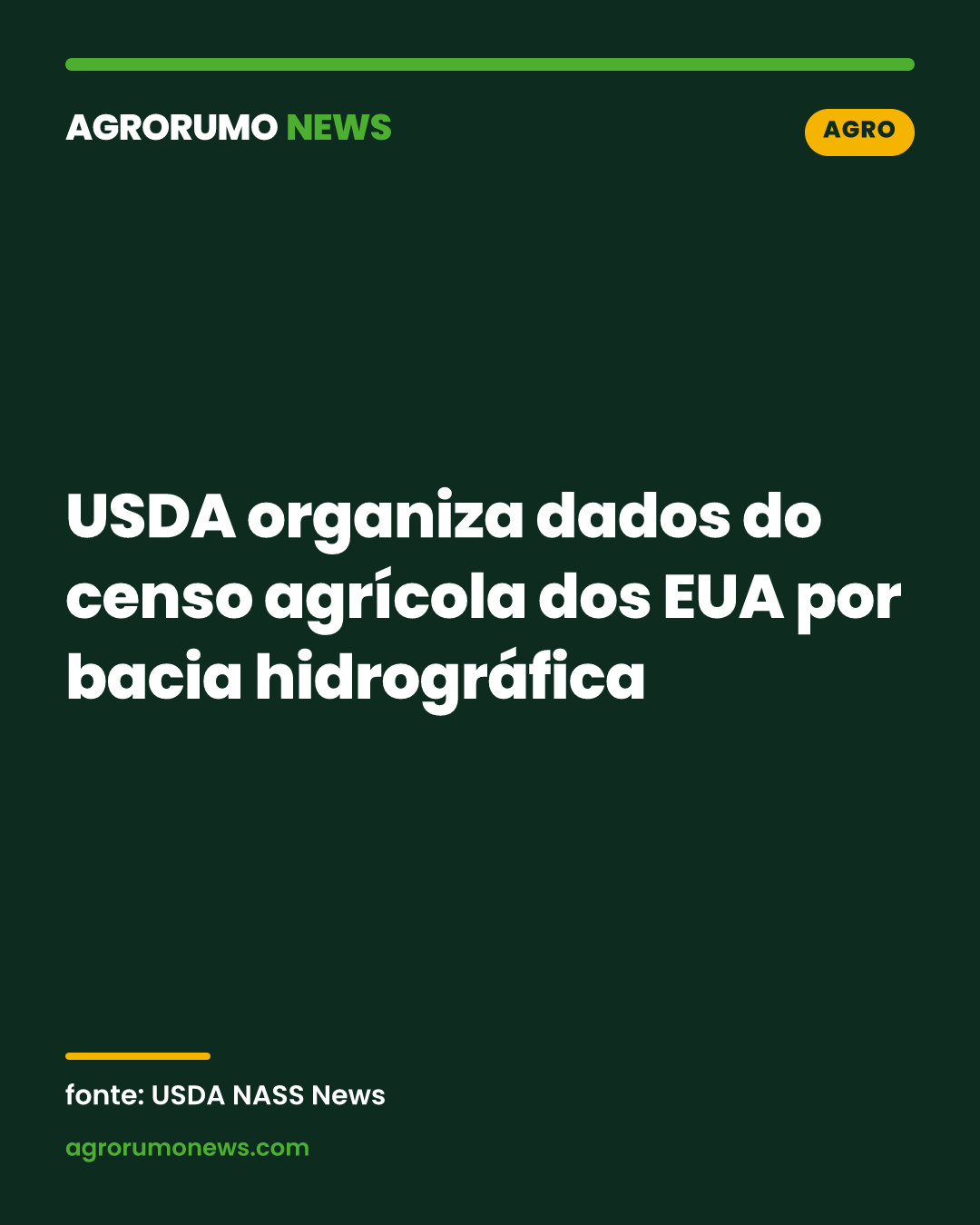 USDA organiza dados do censo agrícola dos EUA por bacia hidrográfica
