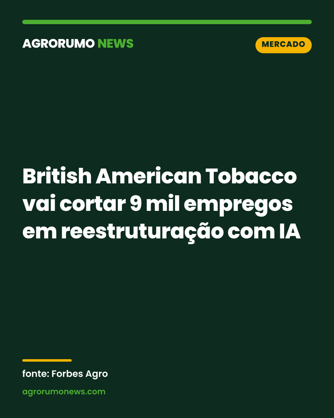 British American Tobacco vai cortar 9 mil empregos em reestruturação com IA