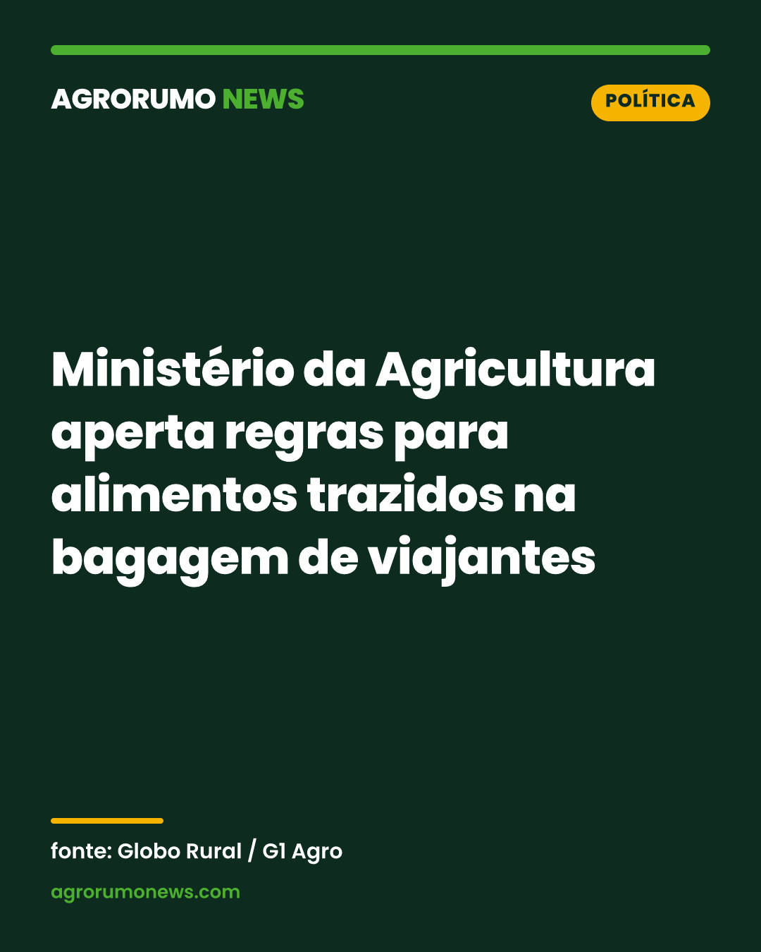 Ministério da Agricultura aperta regras para alimentos trazidos na bagagem de viajantes