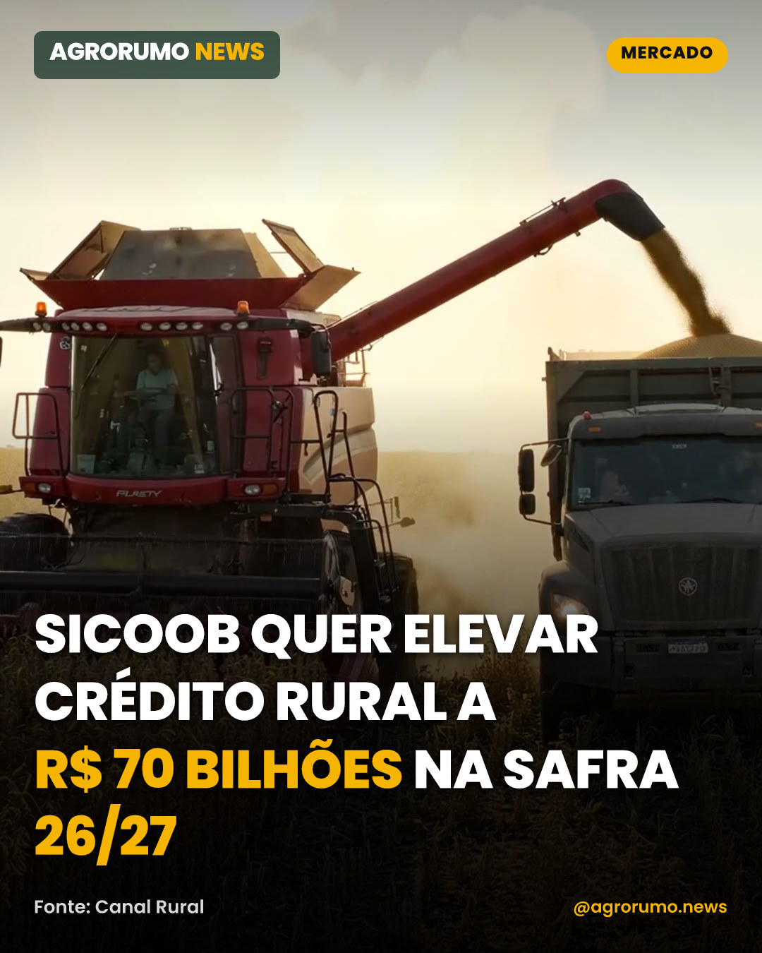 Sicoob quer elevar crédito rural a R$ 70 bilhões na safra 26/27