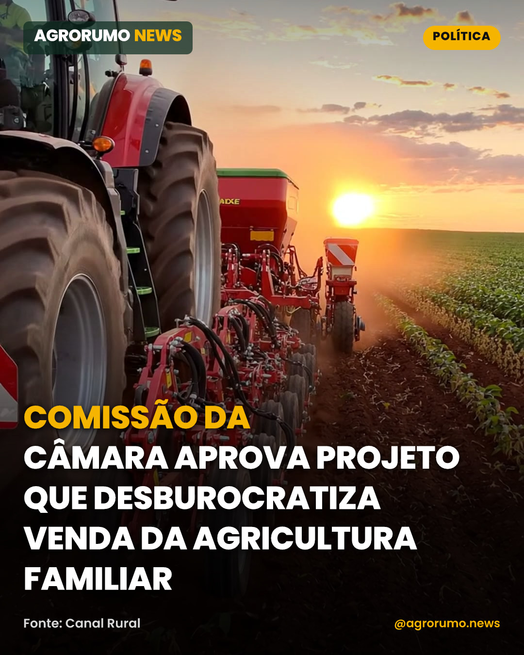 Comissão da Câmara aprova projeto que desburocratiza venda da agricultura familiar