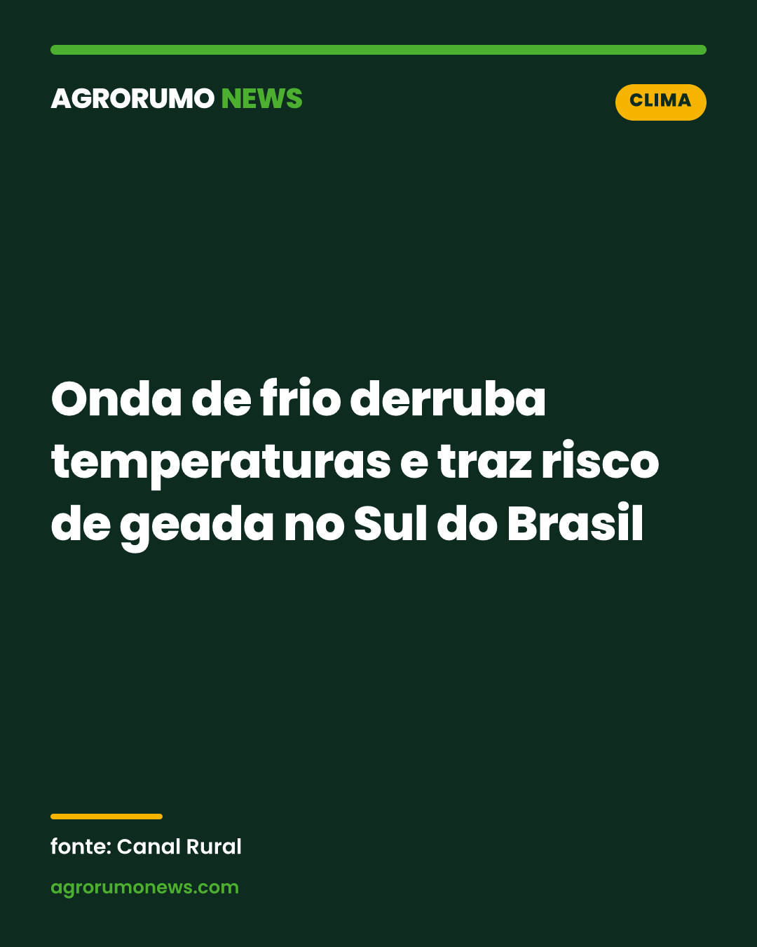 Onda de frio derruba temperaturas e traz risco de geada no Sul do Brasil
