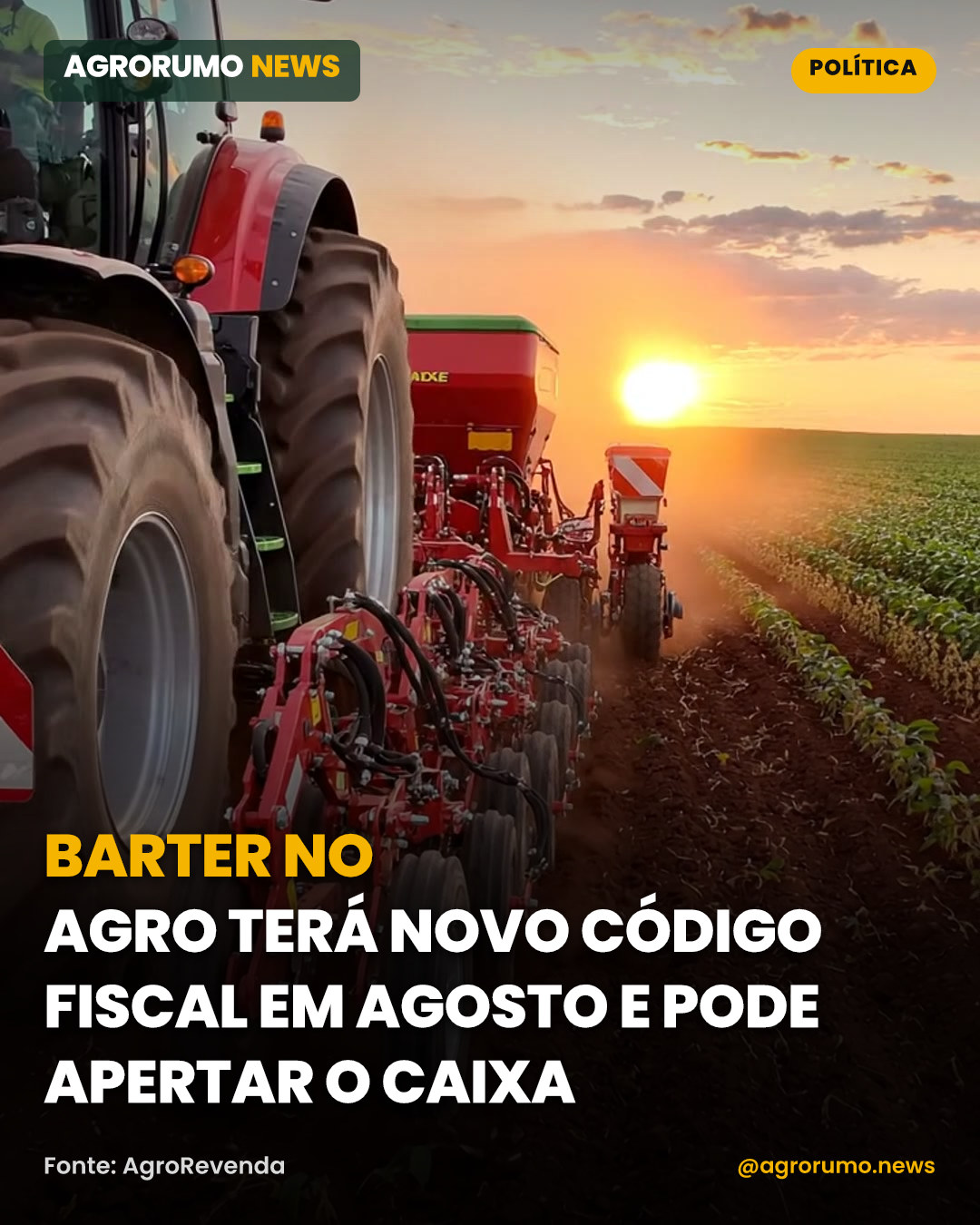 Barter no agro terá novo código fiscal em agosto e pode apertar o caixa