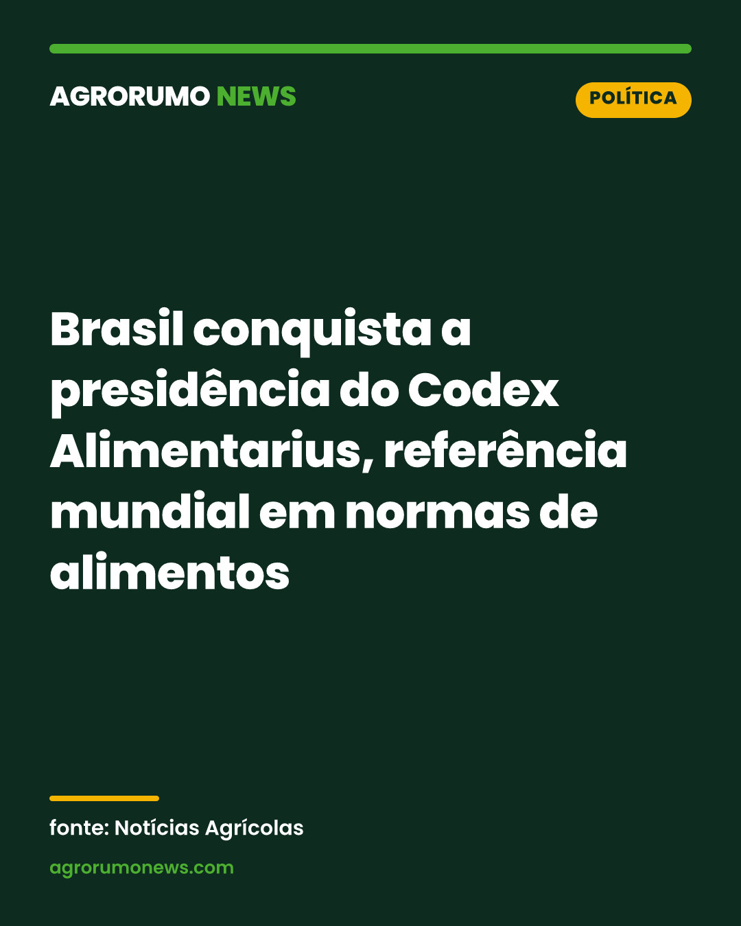 Brasil conquista a presidência do Codex Alimentarius, referência mundial em normas de alimentos