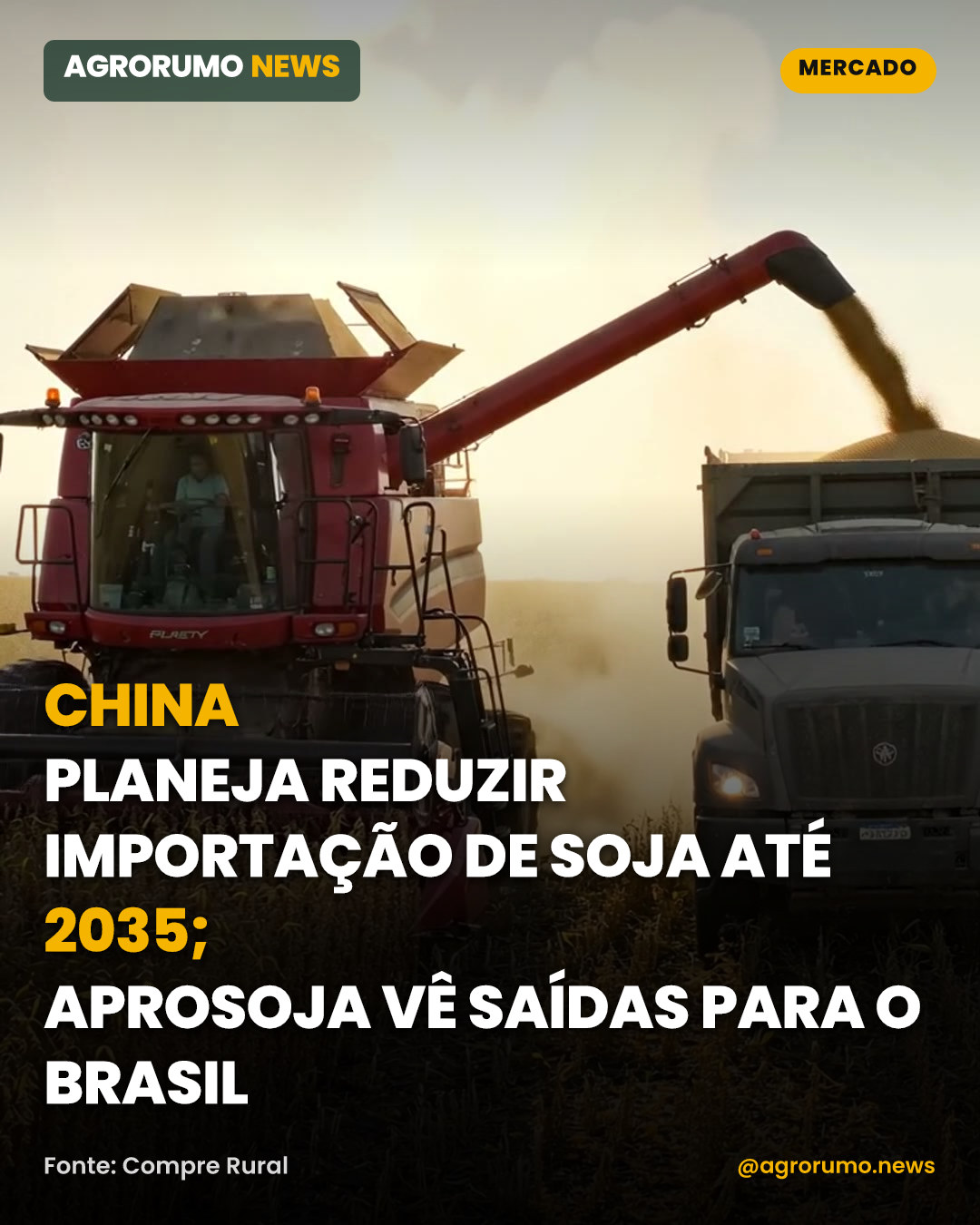 China planeja reduzir importação de soja até 2035; Aprosoja vê saídas para o Brasil