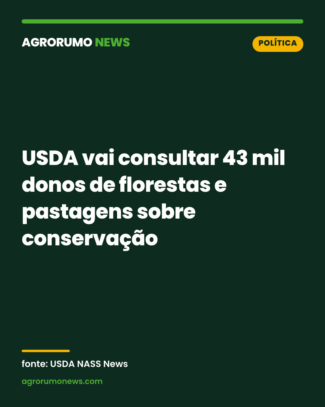 USDA vai consultar 43 mil donos de florestas e pastagens sobre conservação